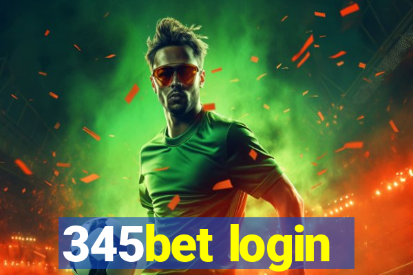 345bet login